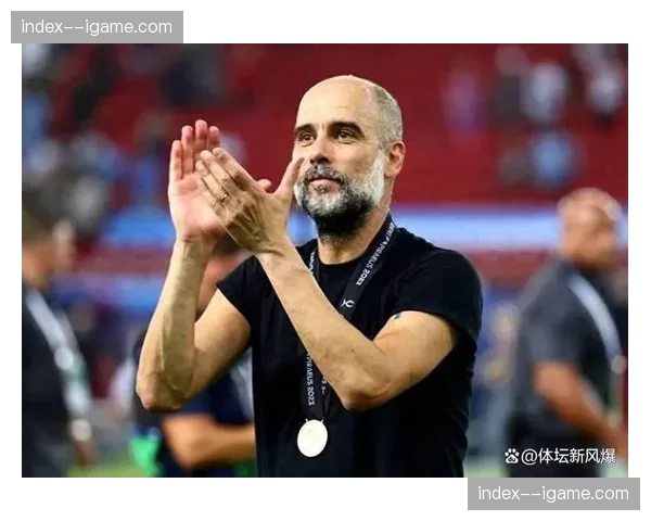 赛后更衣室：瓜迪奥拉赞扬球队在高压下的纪律性